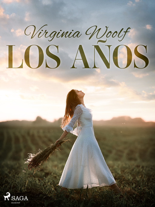 Titeldetaljer för Los años av Virginia Woolf - Tillgänglig
